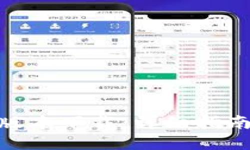 tp钱包最老版本下载:详细指南与使用体验